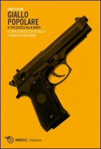 Giallo popolare. Il poliziesco alla radio | Immagine principale