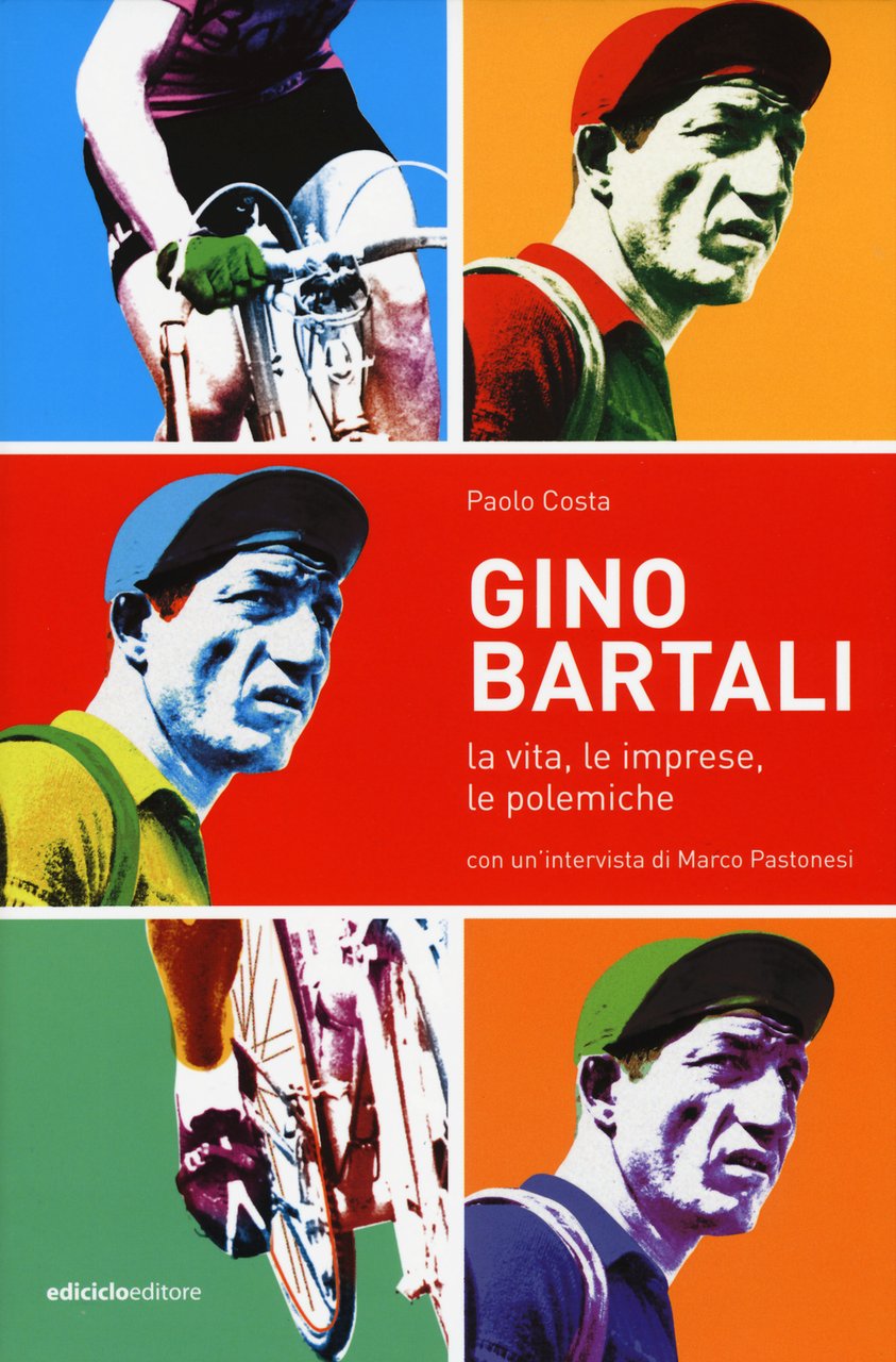 Gino Bartali. La vita, le imprese, le polemiche | Immagine principale