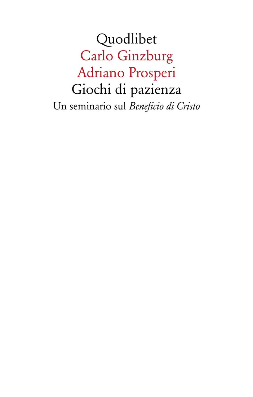 Giochi di pazienza. Un seminario sul «Beneficio di Cristo»