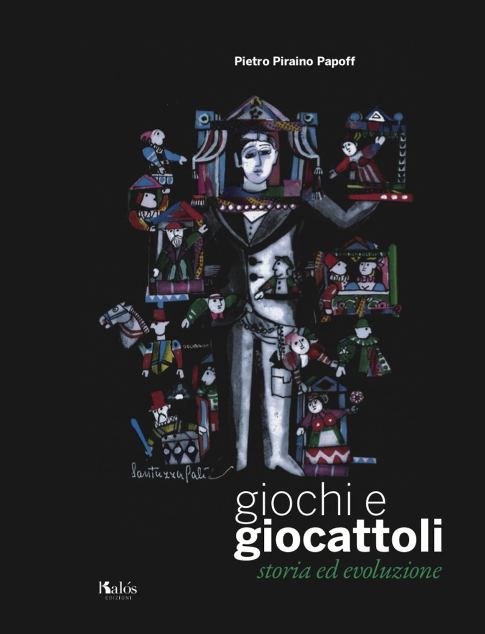 Giochi e giocattoli. Storia ed evoluzione