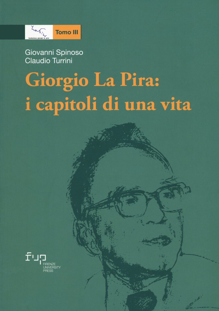 Giorgio La Pira: i capitoli di una vita | Immagine principale
