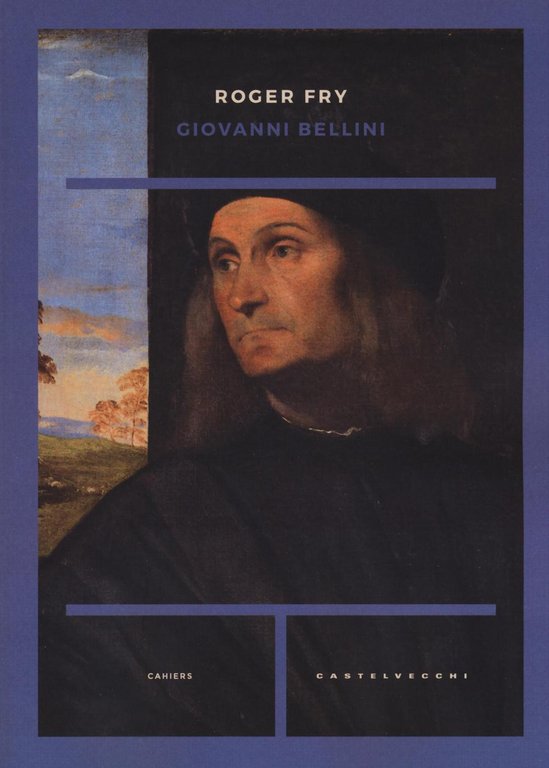 Giovanni Bellini. Ediz. illustrata