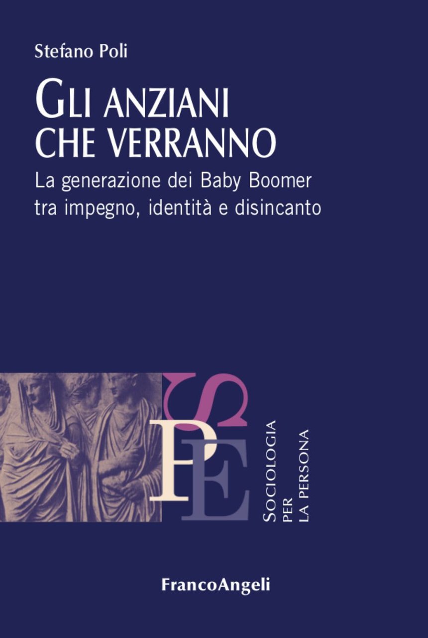 Gli anziani che verranno. La generazione dei Baby Boomer tra …