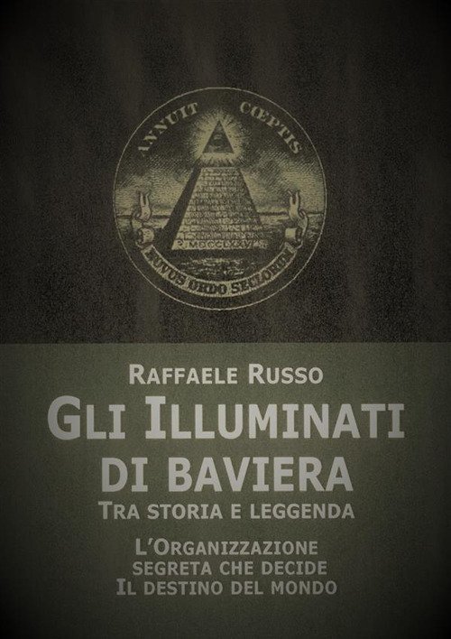 Mussolini e gli Illuminati. Da piazza San Sepolcro al rito