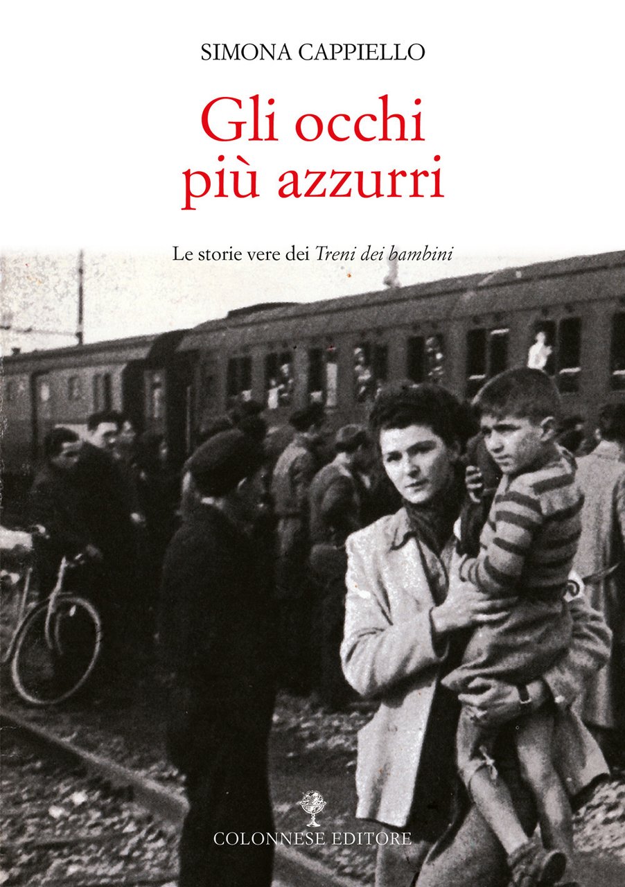 Gli occhi più azzurri. Le storie vere dei Treni dei … | Immagine principale