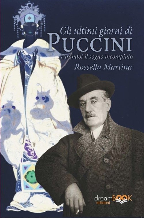 Gli ultimi giorni di Puccini. Turandot il sogno incompiuto | Immagine principale