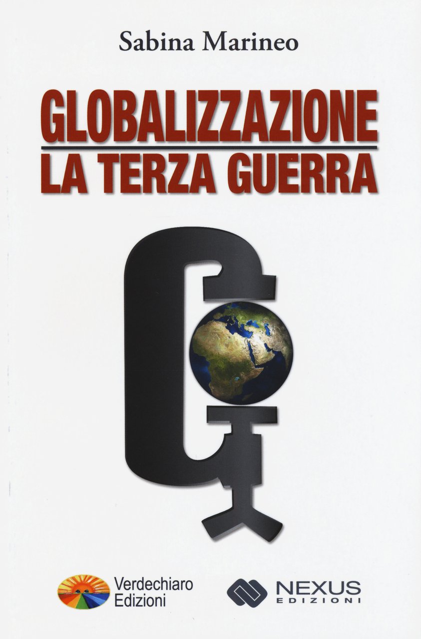 Globalizzazione: la terza guerra | Immagine principale