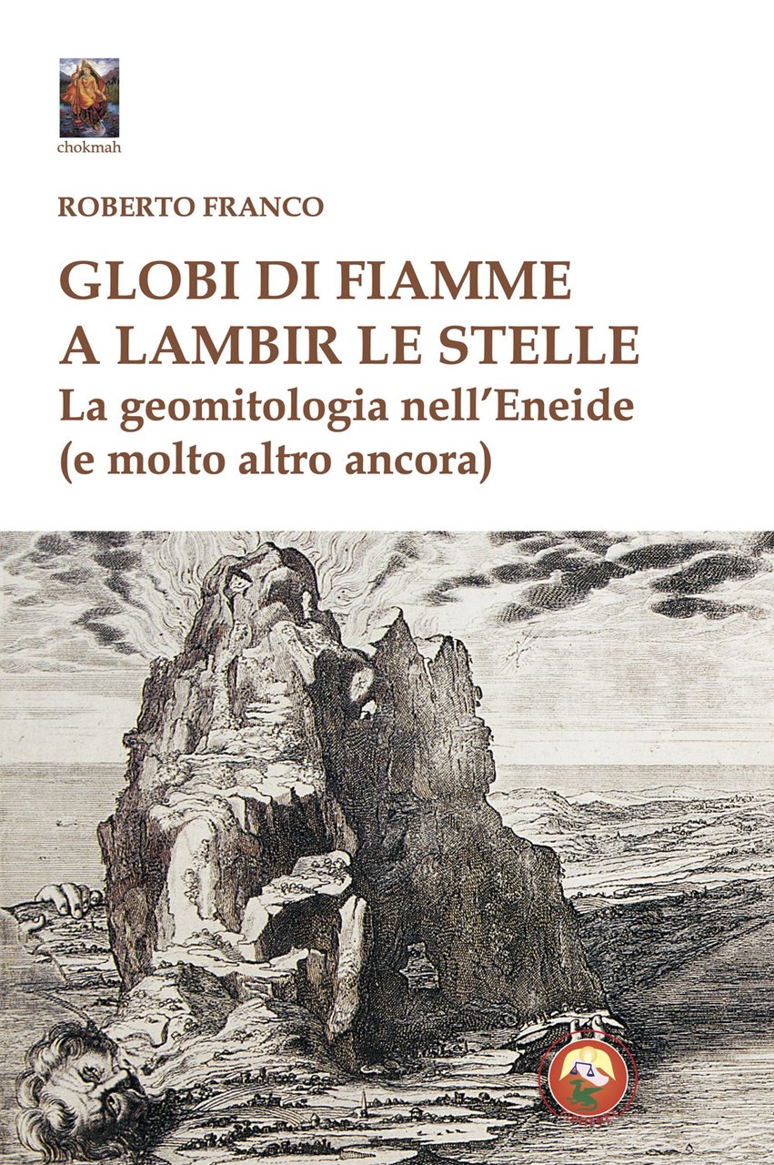 Globi di fiamme a lambir le stelle. La geomitologia nell'Eneide … | Immagine principale