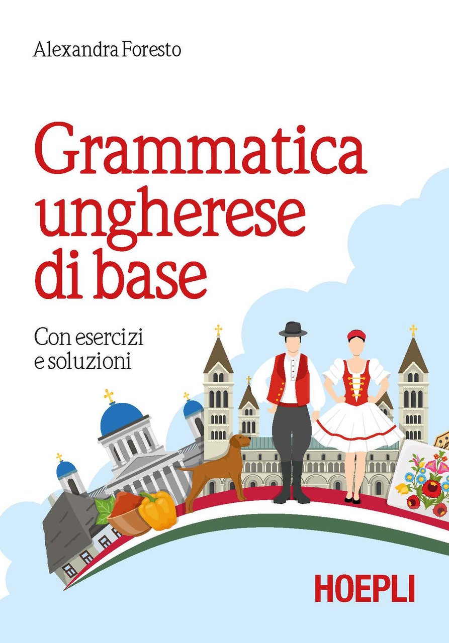 Grammatica ungherese di base. Con esercizi e soluzioni | Immagine principale