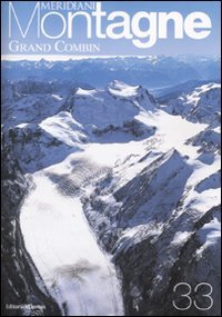 Gran Combin. Con cartina. Ediz. illustrata