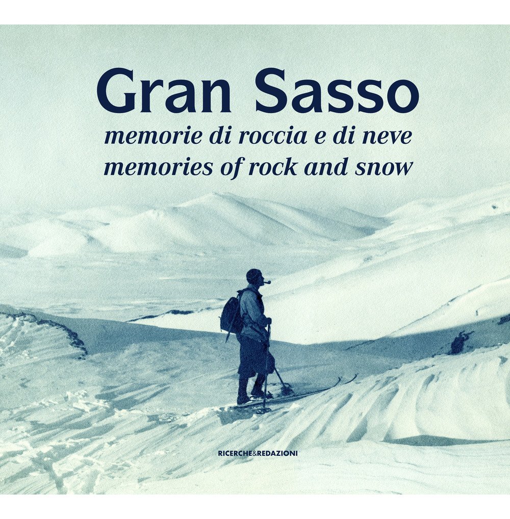Gran Sasso. Memorie di roccia e di neve-Memories of Rock … | Immagine principale