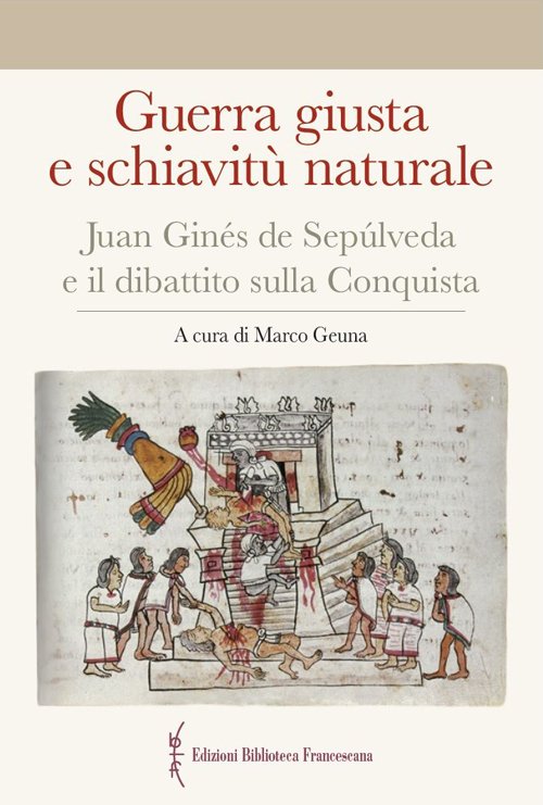 Guerra giusta e schiavitù naturale. Juan Ginés de Sepúlveda ed …
