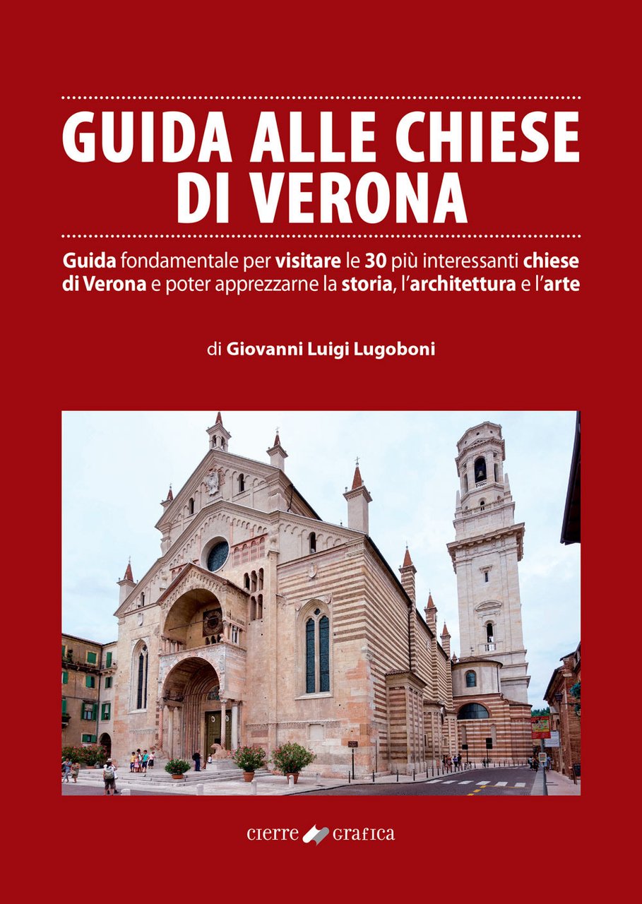 Guida alle chiese di Verona. Guida fondamentale per visitare le … | Immagine principale