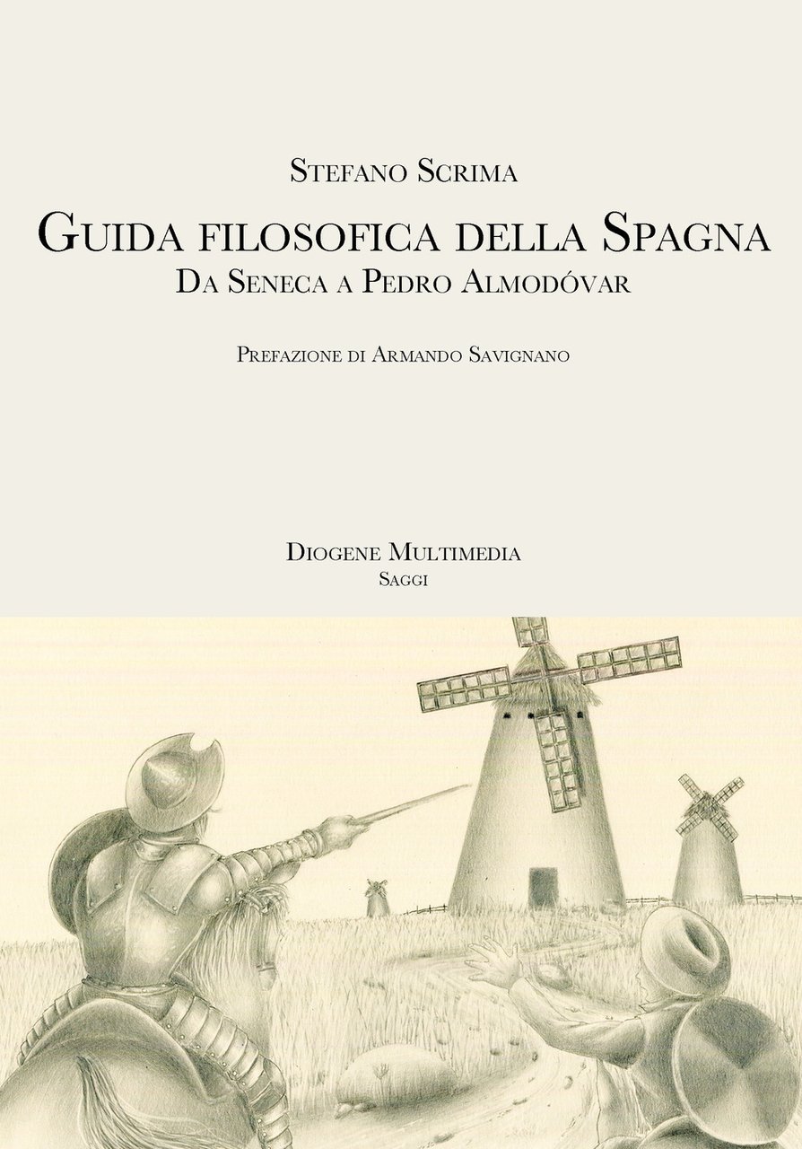 Guida filosofica della Spagna. Da Seneca a Pedro Almodóvar | Immagine principale