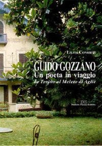 Guido Gozzano. Un poeta in viaggio da Torino al Meleto … | Immagine principale
