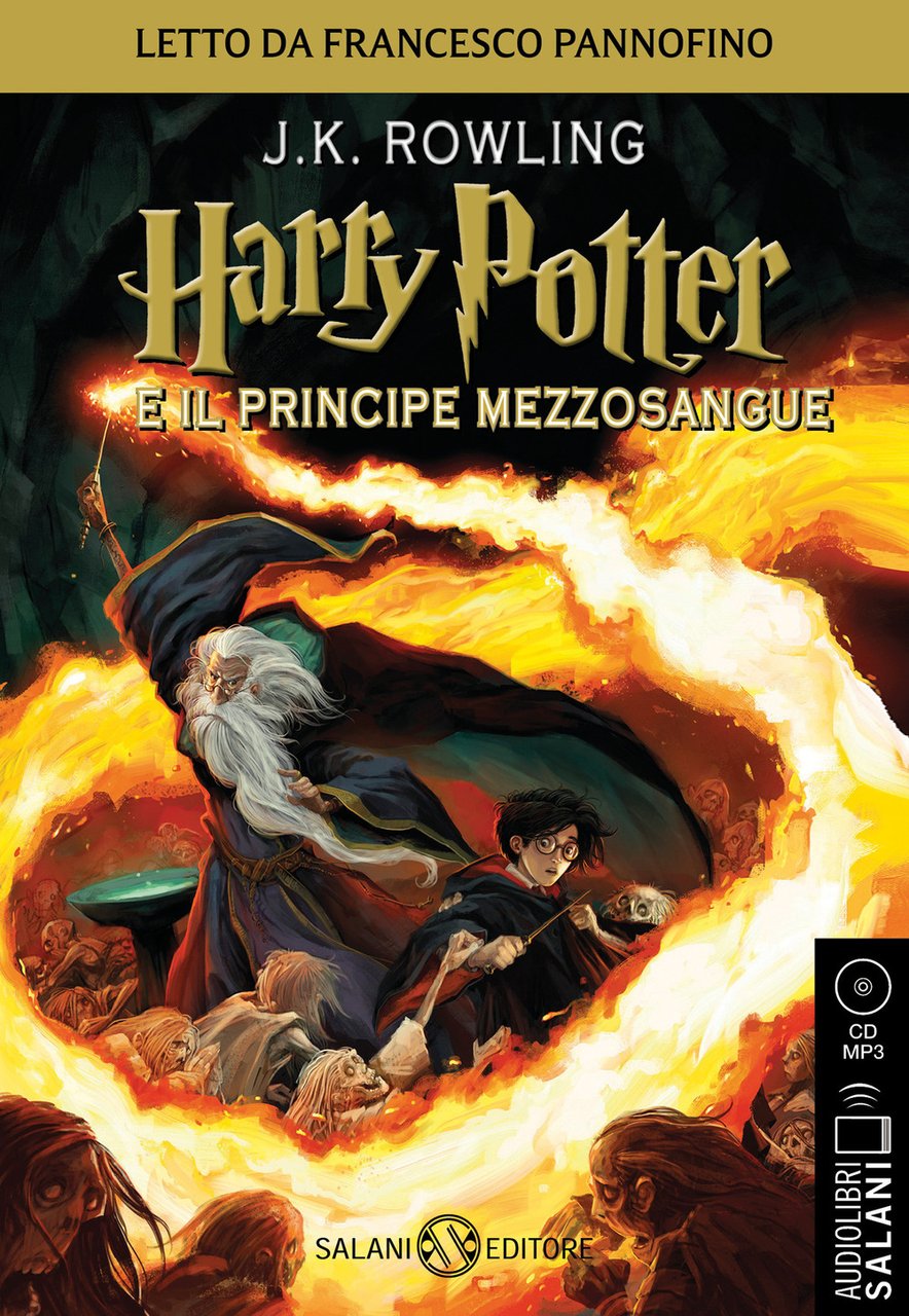 Harry Potter e il Principe Mezzosangue letto da Francesco Pannofino. …