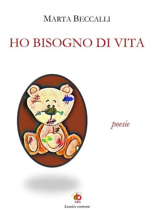Ho bisogno di vita. Poesie | Immagine principale