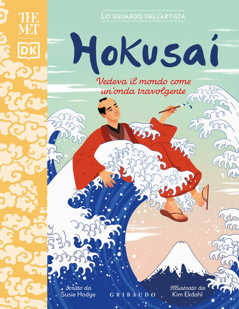 Hokusai. Vedeva il mondo come un'onda travolgente. The MET. Lo …