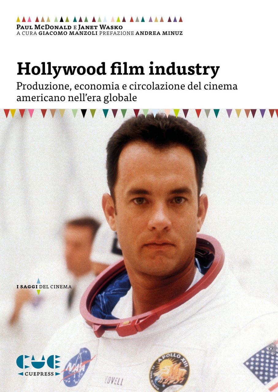 Hollywood film industry. Produzione, economia e circolazione del cinema americano …