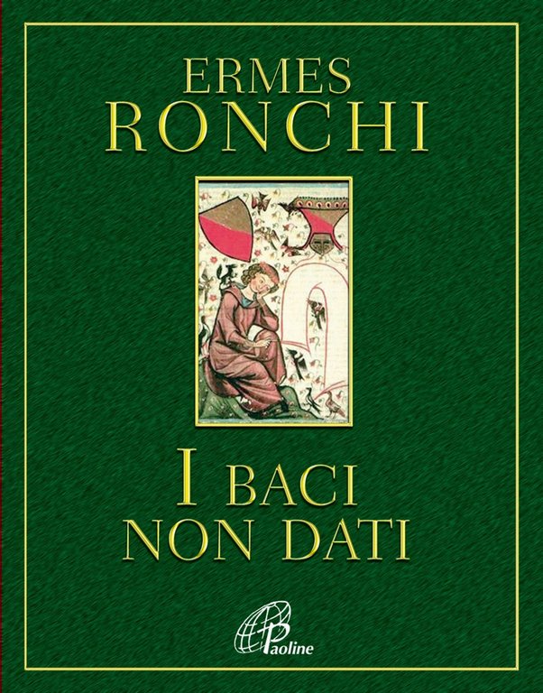 I baci non dati