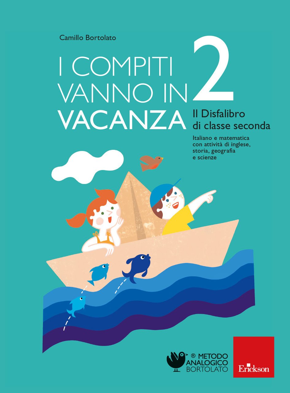 I compiti vanno in vacanza. Il disfa-libro per la primaria. …