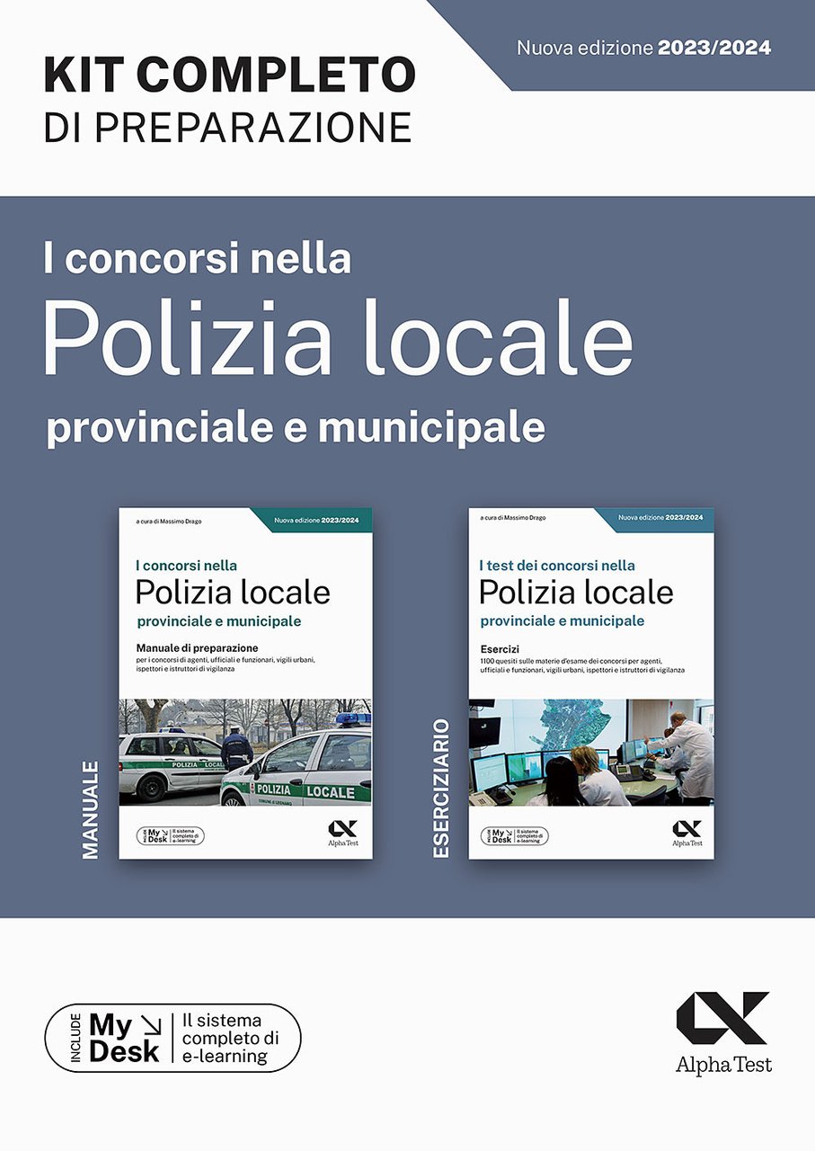 I concorsi nella polizia locale, provinciale e municipale. Kit completo …