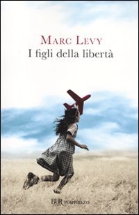 I figli della libertà | Immagine principale