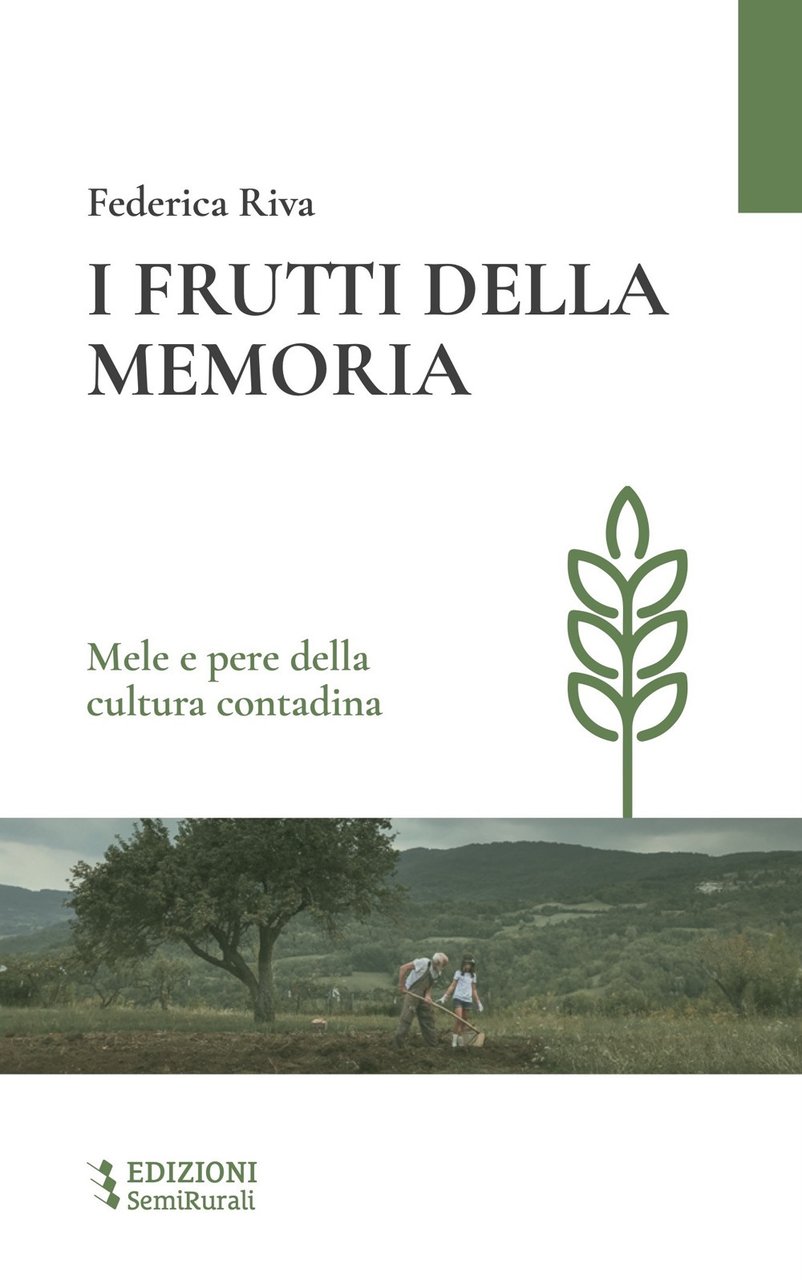 I frutti della memoria. Mele e pere della cultura contadina | Immagine principale