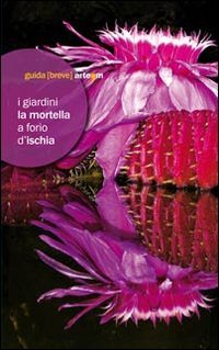 I giardini la Mortella a Forio d'Ischia. Ediz. illustrata | Immagine principale