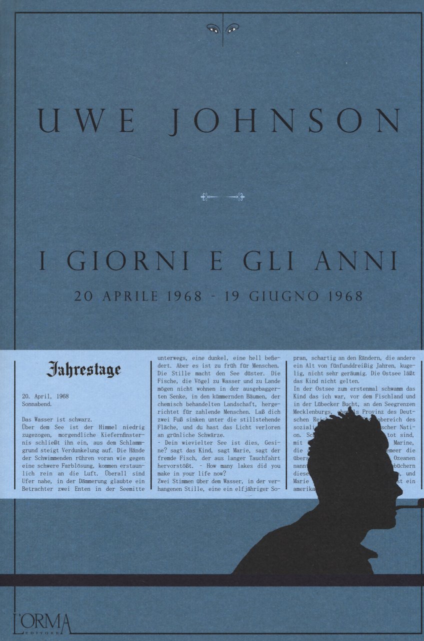 I giorni e gli anni (20 aprile 1968-19 giugno 1968)