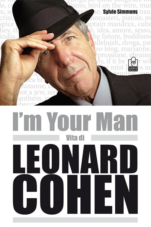 I'm your man. Vita di Leonard Cohen | Immagine principale