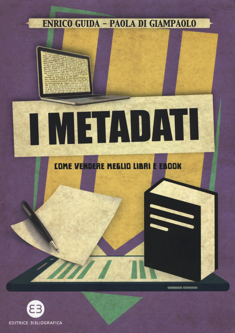 I metadati. Come vendere meglio libri e ebook | Immagine principale