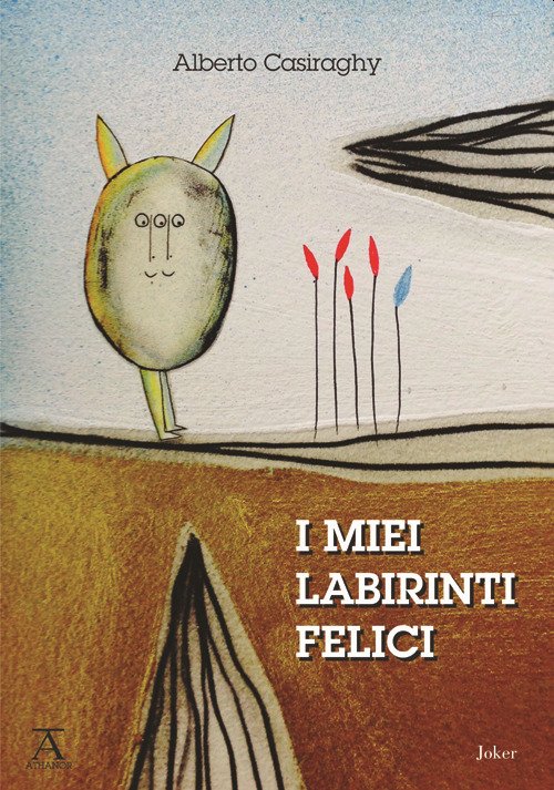 I miei labirinti felici | Immagine principale