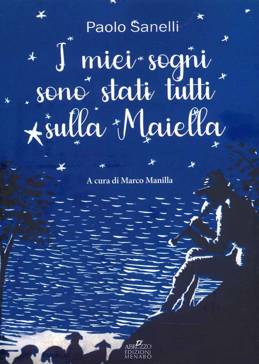 I miei sogni sono stati tutti sulla Maiella | Immagine principale