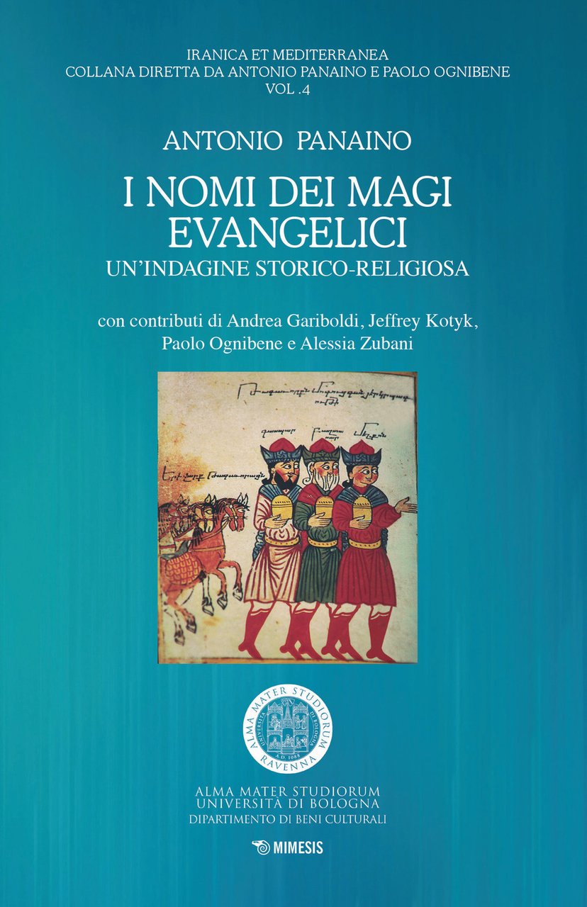 I nomi dei magi evangelici. Un'indagine storico-religiosa | Immagine principale