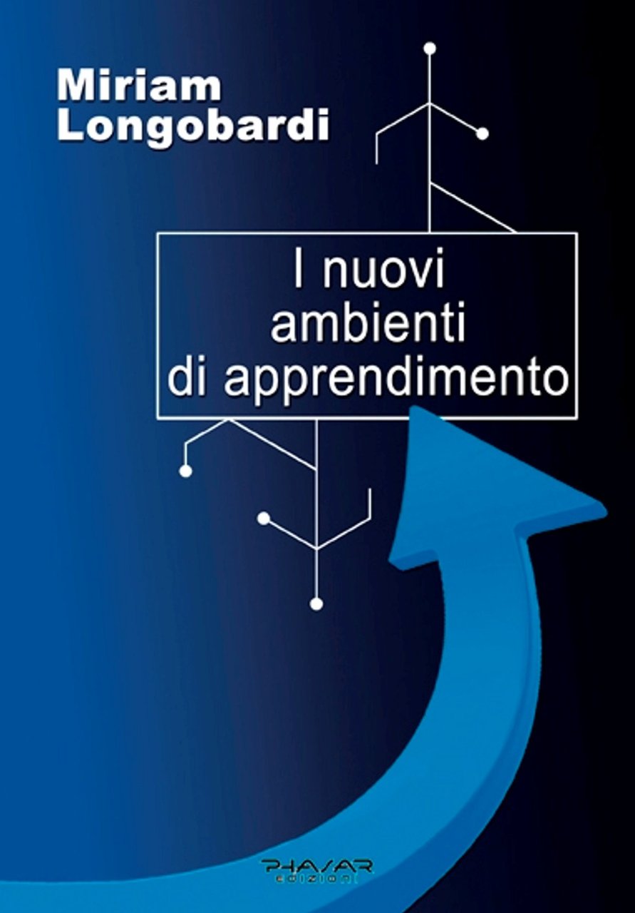 I nuovi ambienti di apprendimento