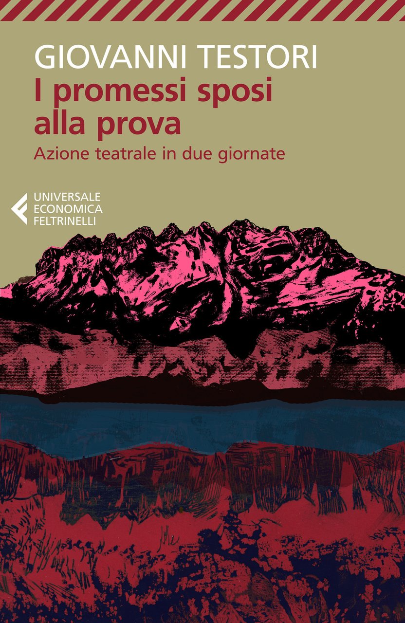 I Promessi sposi alla prova. Azione teatrale in due giornate | Immagine principale