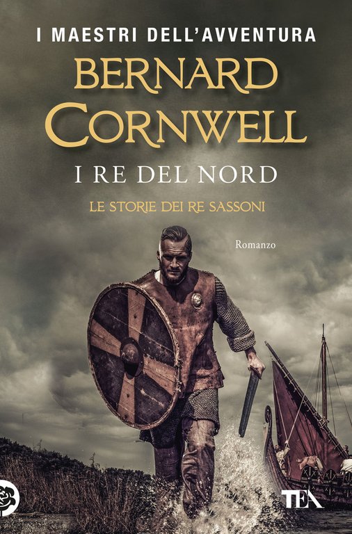 I re del nord. Le storie dei re sassoni. Vol. …