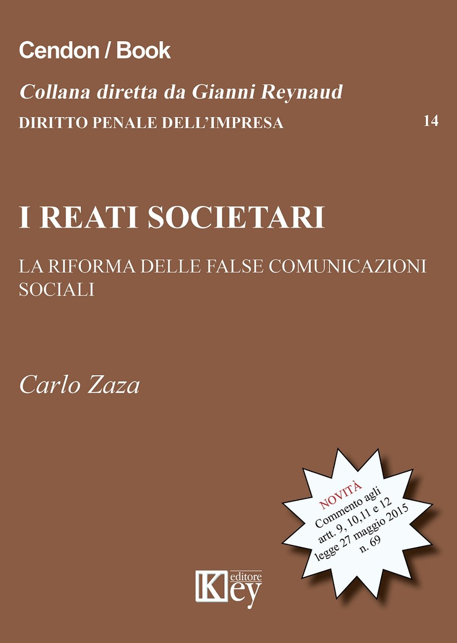 I reati societari. La riforma delle false comunicazioni sociali | Immagine principale