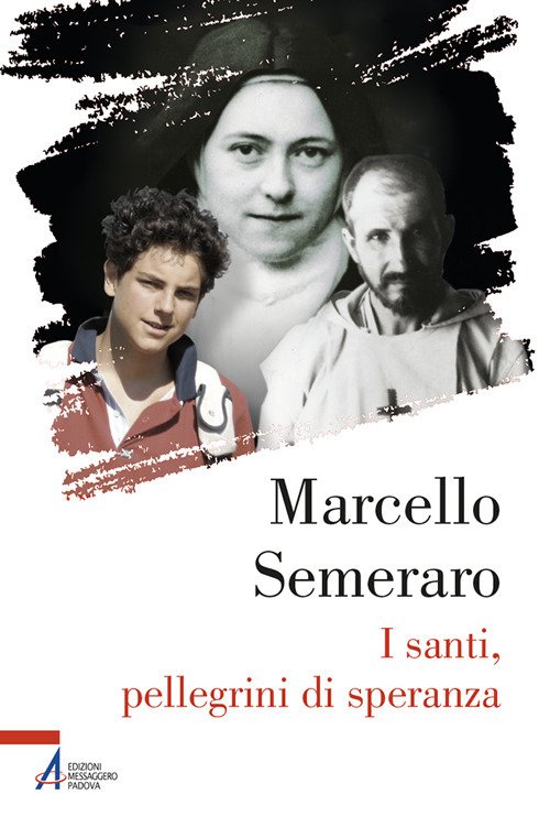 I santi, pellegrini di speranza | Immagine principale