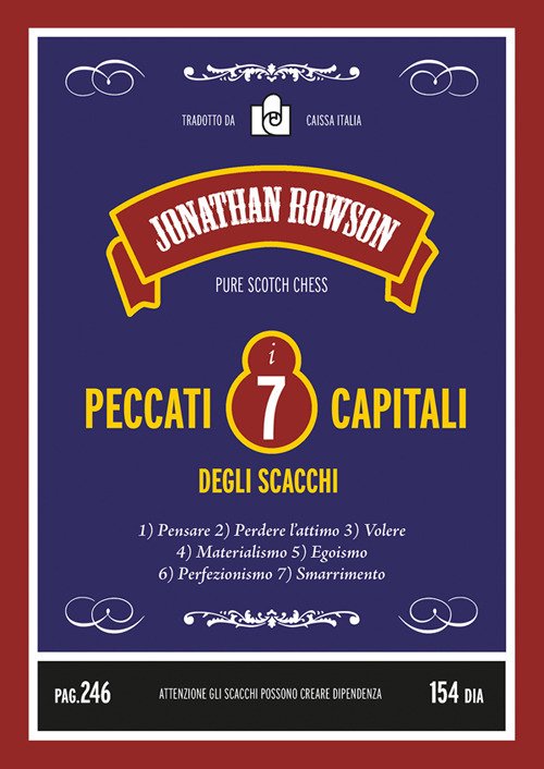 I sette peccati capitali degli scacchi. Nuova ediz.
