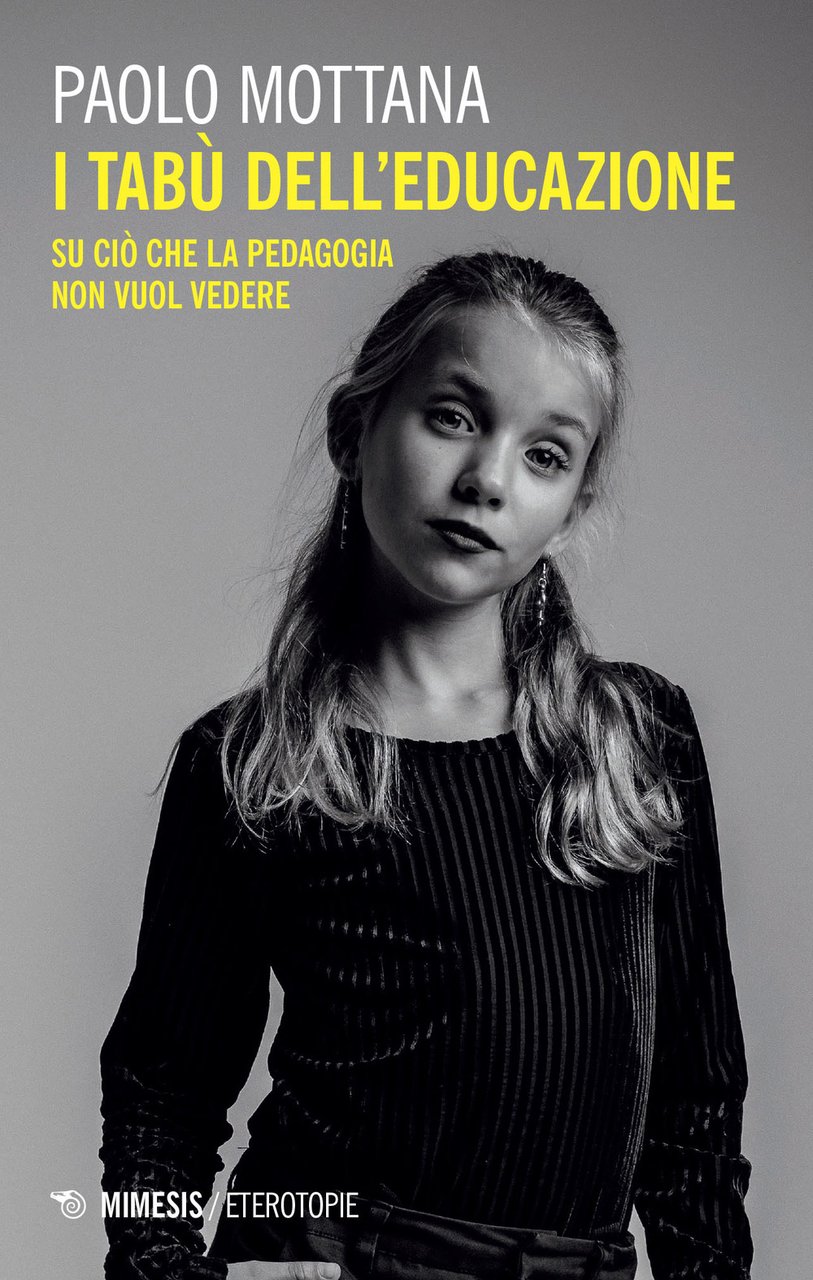 I tabù dell'educazione. Su ciò che la pedagogia non vuol … | Immagine principale