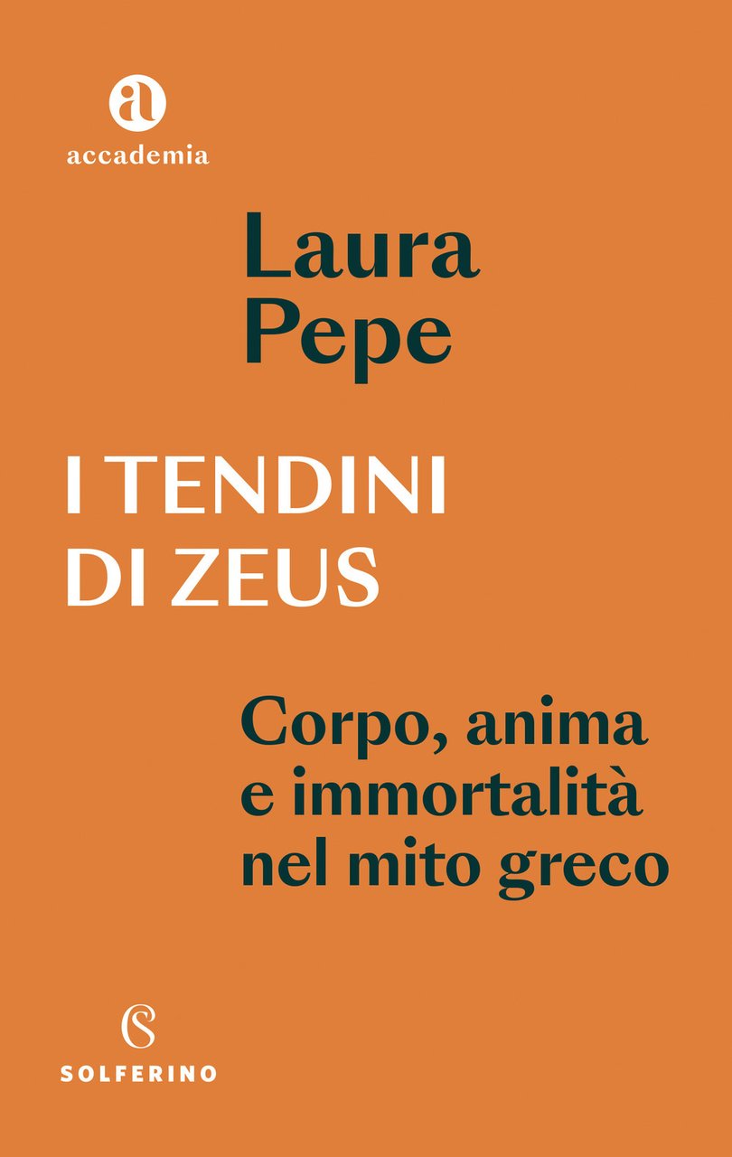 I tendini di Zeus. Corpo, anima e immortalità nel mito … | Immagine principale