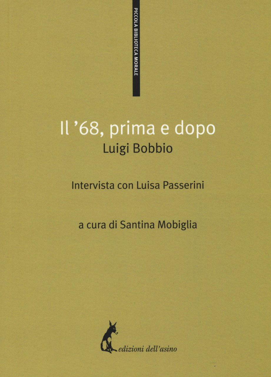 Il '68, primo e dopo