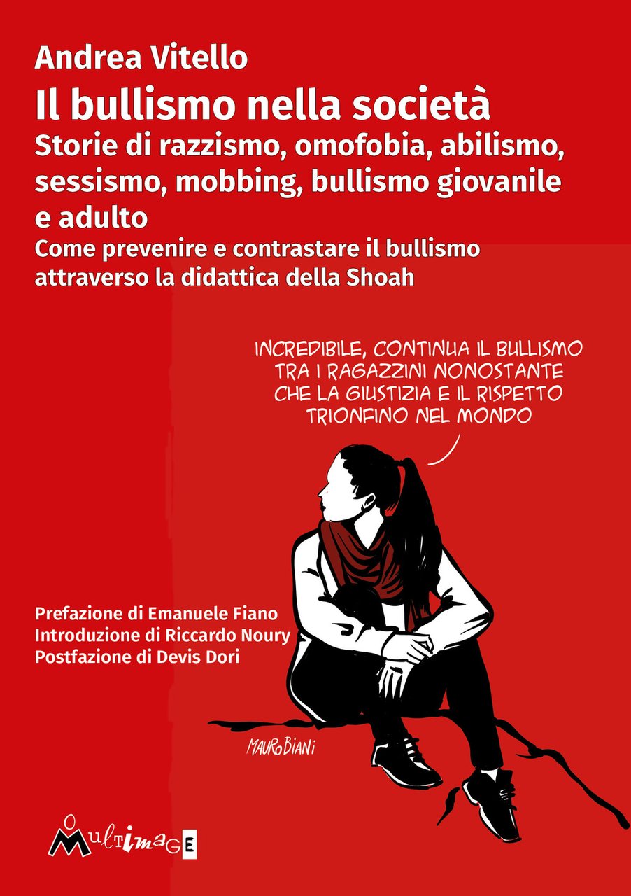Il bullismo nella società. Storie di razzismo, omofobia, abilismo, sessismo, … | Immagine principale
