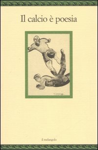 Il calcio è poesia | Immagine principale