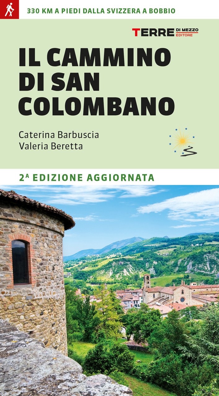 Il cammino di san Colombano. 330 chilometri a piedi dalla …