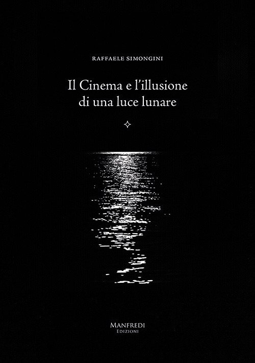 Il cinema e l'illusione di una luce lunare | Immagine principale