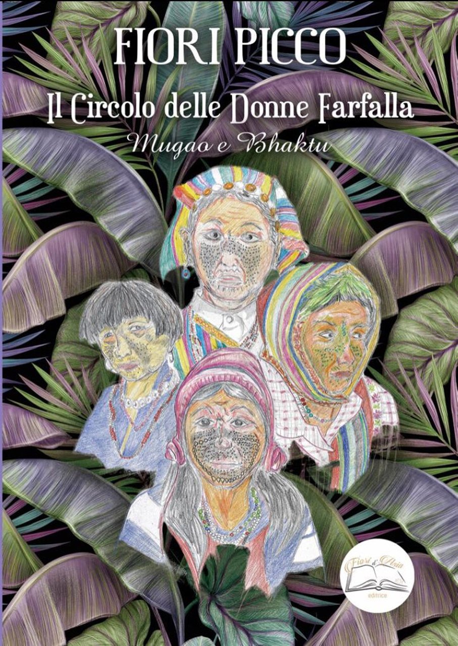 Il circolo delle donne farfalla. Mugao e Bhaktu. Ediz. integrale