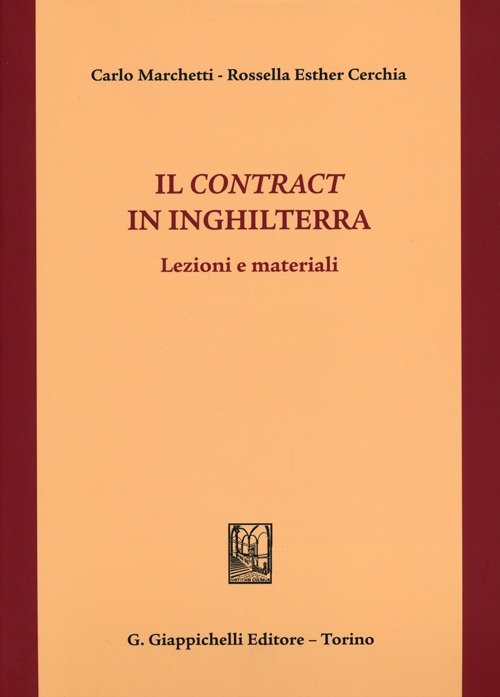 Il contract in Inghilterra. Lezioni e materiali